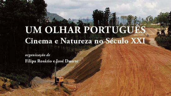 Apresentação do livro “Um Olhar Português: Cinema E Natureza No Século XXI”